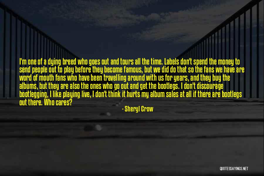 Time From Famous People Quotes By Sheryl Crow Time From Famous People Quotes By Sheryl Crow