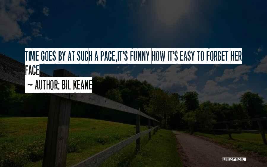 Time Funny Quotes By Bil Keane