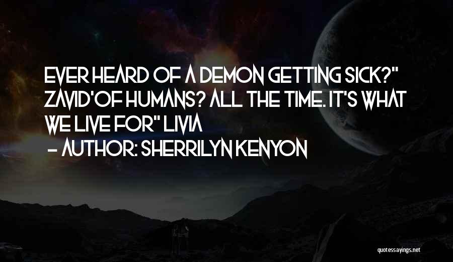 Time Funny Quotes By Sherrilyn Kenyon