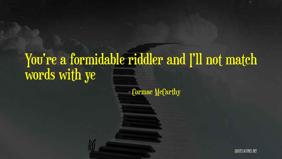 Time Generator Quotes By Cormac McCarthy Time Generator Quotes By Cormac McCarthy