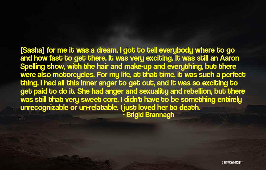 Time Go So Fast Quotes By Brigid Brannagh Time Go So Fast Quotes By Brigid Brannagh