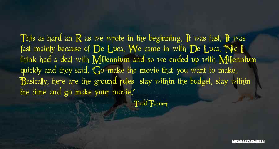 Time Go So Fast Quotes By Todd Farmer Time Go So Fast Quotes By Todd Farmer