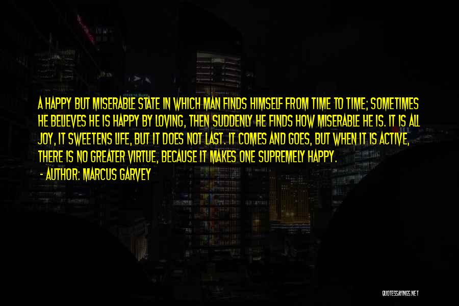 Time Goes By Love Quotes By Marcus Garvey