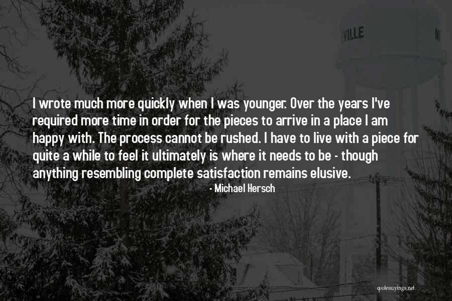 Time Goes So Quickly Quotes By Michael Hersch