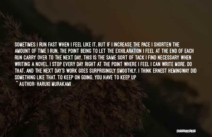 Time Going Fast Quotes By Haruki Murakami