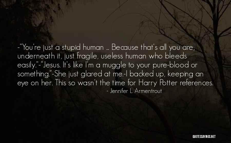 Time Harry Potter Quotes By Jennifer L. Armentrout Time Harry Potter Quotes By Jennifer L. Armentrout