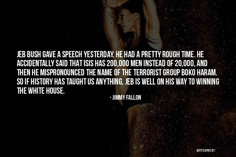 Time Has A Way Of Quotes By Jimmy Fallon