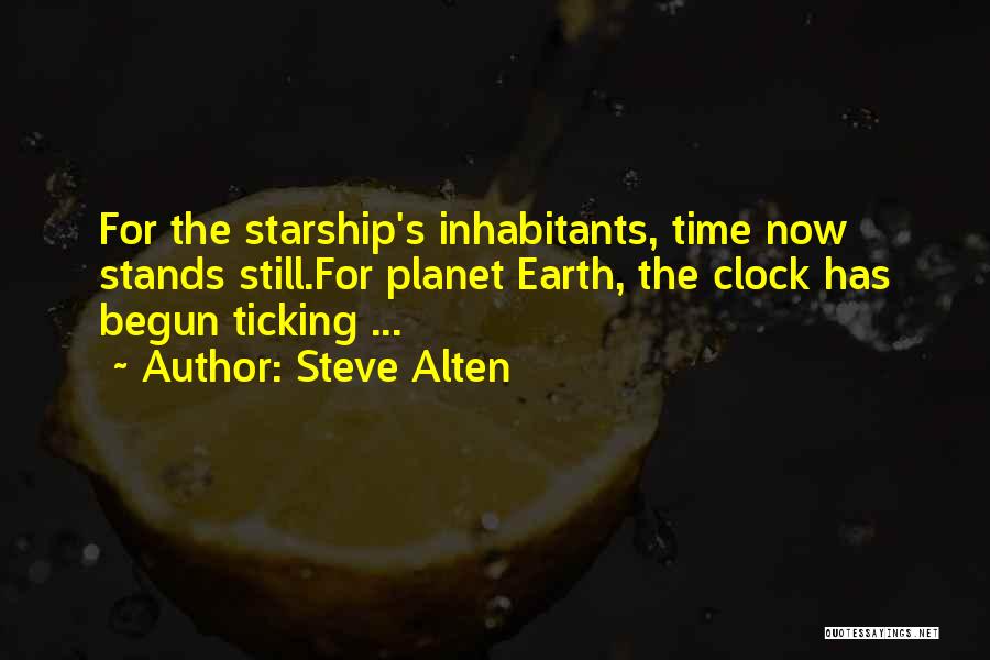 Time Has Begun Quotes By Steve Alten