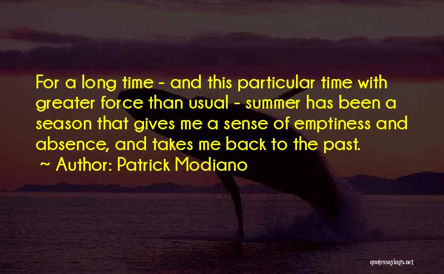 Time Has Past Quotes By Patrick Modiano