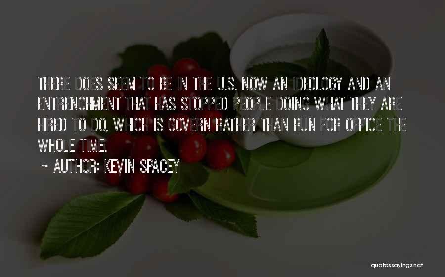 Time Has Stopped Quotes By Kevin Spacey