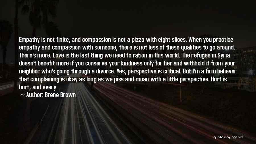 Time Healing Love Quotes By Brene Brown