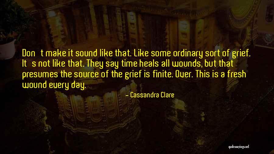Time Heals But Quotes By Cassandra Clare Time Heals But Quotes By Cassandra Clare