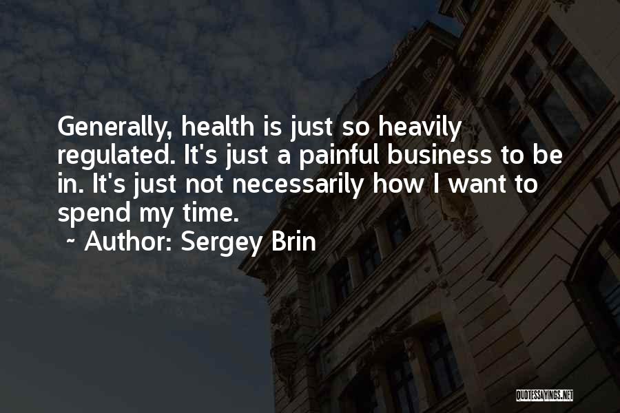 Time Heals Nothing Quotes By Sergey Brin