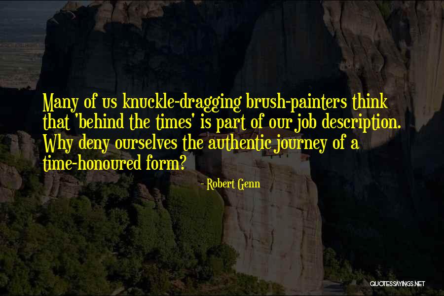 Time Honoured Quotes By Robert Genn Time Honoured Quotes By Robert Genn