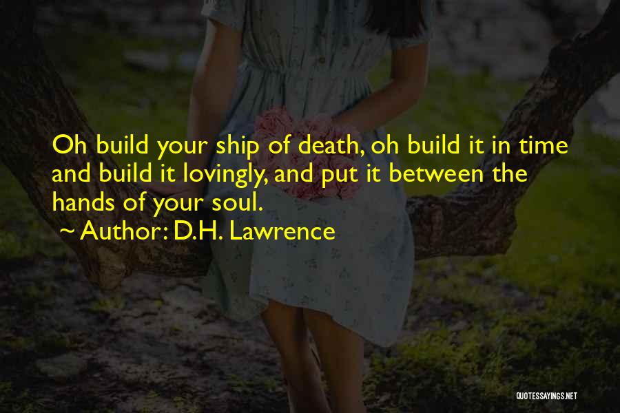Time In Between Quotes By D.H. Lawrence