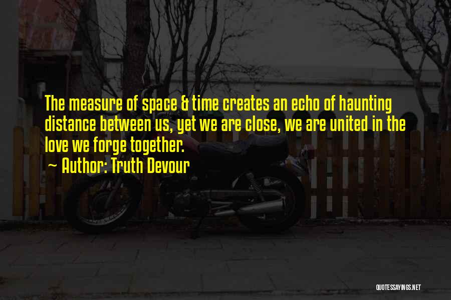 Time In Between Quotes By Truth Devour