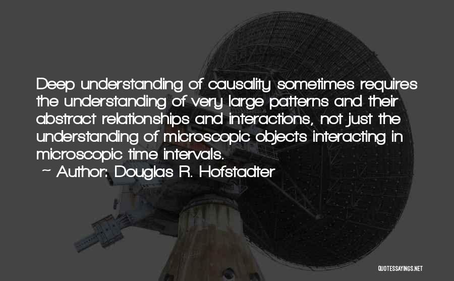 Time In Relationships Quotes By Douglas R. Hofstadter