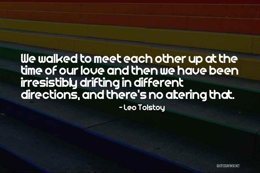 Time In Relationships Quotes By Leo Tolstoy