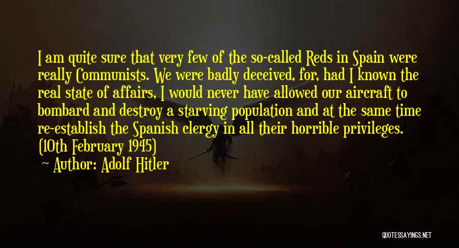 Time In Spanish Quotes By Adolf Hitler