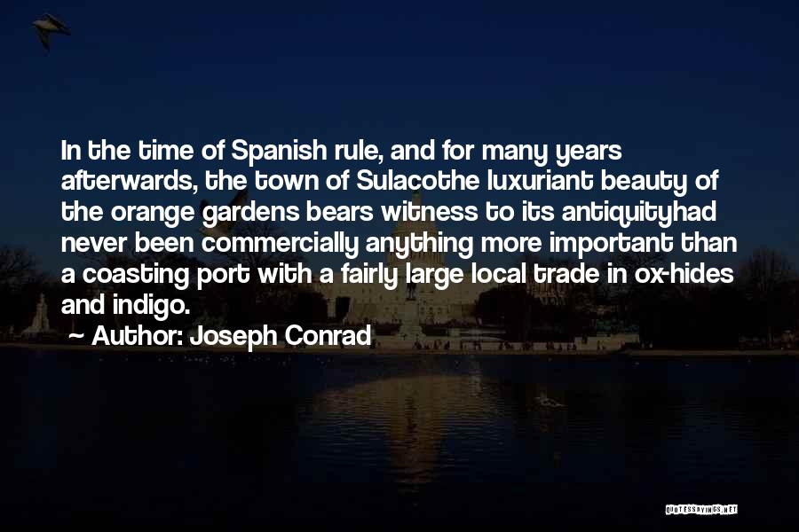 Time In Spanish Quotes By Joseph Conrad