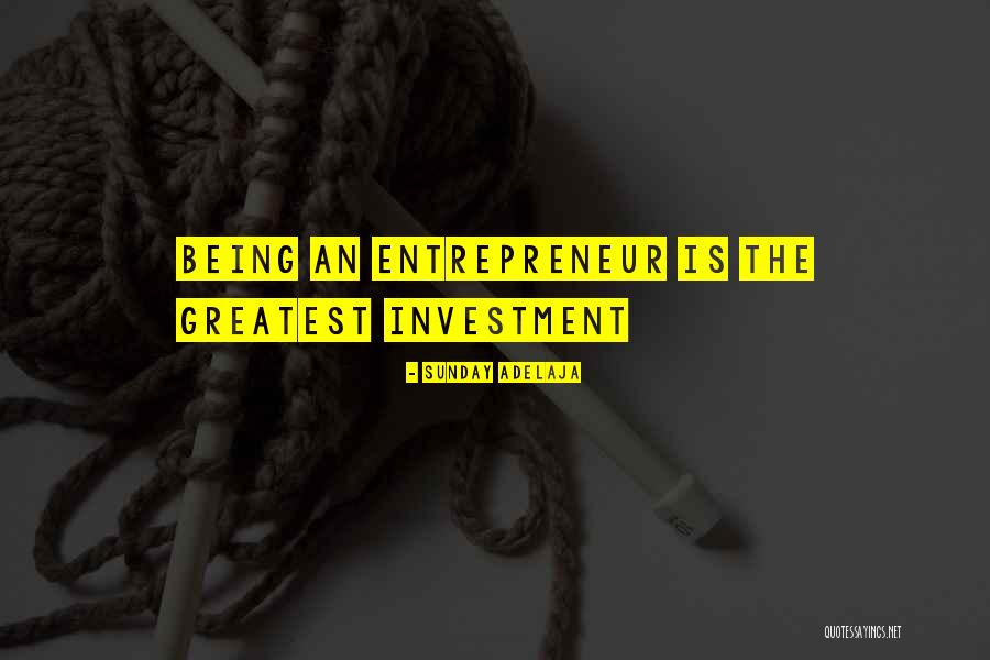 Time Invest Quotes By Sunday Adelaja