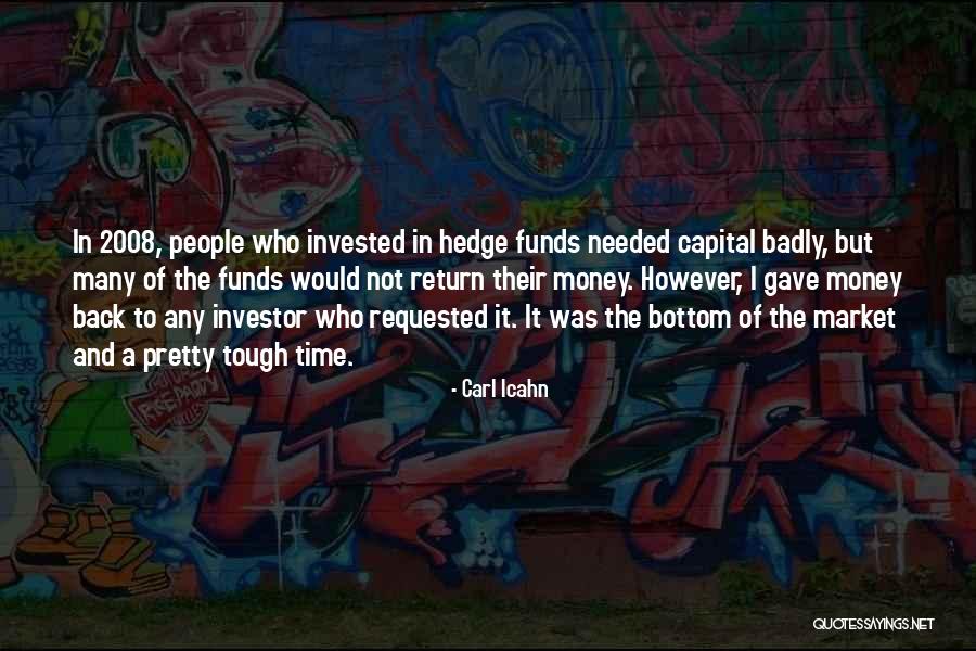 Time Invested Quotes By Carl Icahn Time Invested Quotes By Carl Icahn