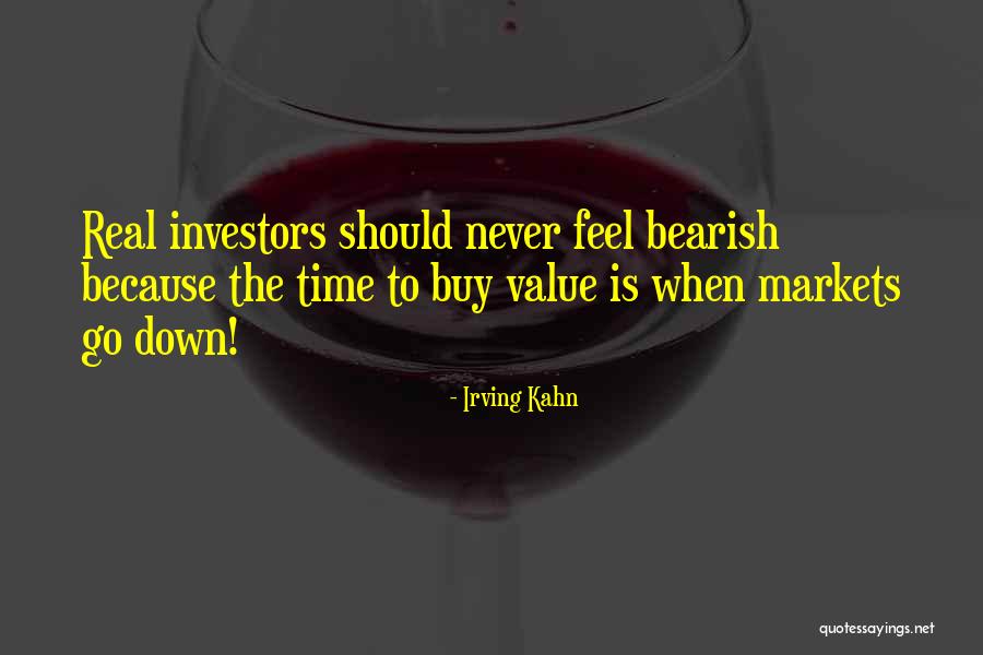 Time Investors Quotes By Irving Kahn Time Investors Quotes By Irving Kahn