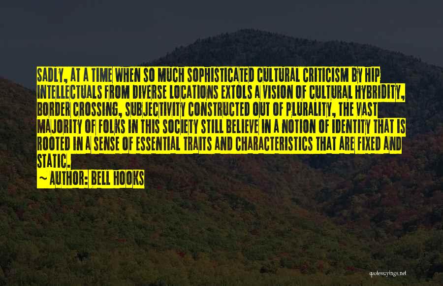 Time Is Essential Quotes By Bell Hooks