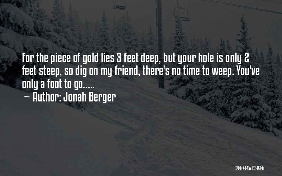 Time Is Gold Quotes By Jonah Berger