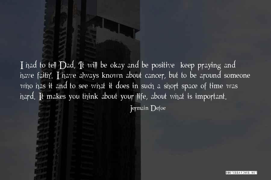 Time Is Important Quotes By Jermain Defoe Time Is Important Quotes By Jermain Defoe