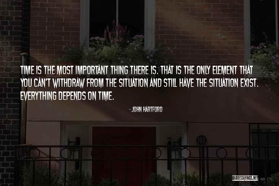 Time Is Important Quotes By John Hartford Time Is Important Quotes By John Hartford
