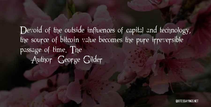 Time Is Irreversible Quotes By George Gilder