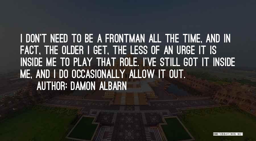 Time Is Less Quotes By Damon Albarn