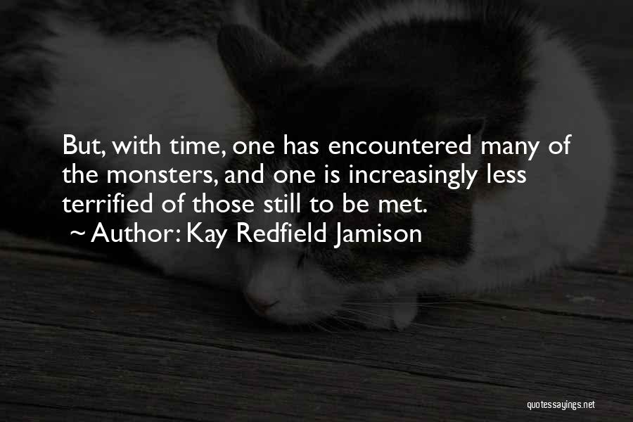 Time Is Less Quotes By Kay Redfield Jamison