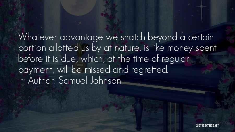 Time Is Like Money Quotes By Samuel Johnson