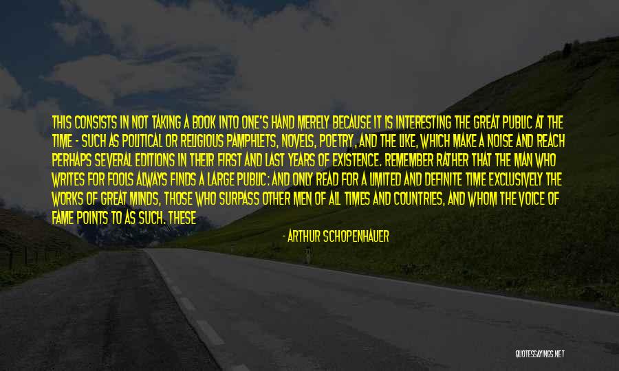 Time Is Limited Quotes By Arthur Schopenhauer