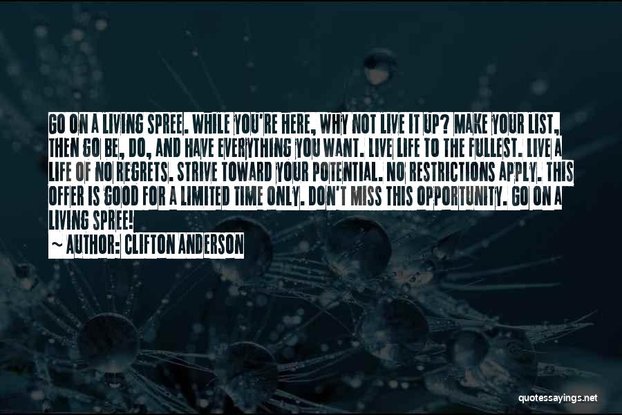 Time Is Limited Quotes By Clifton Anderson