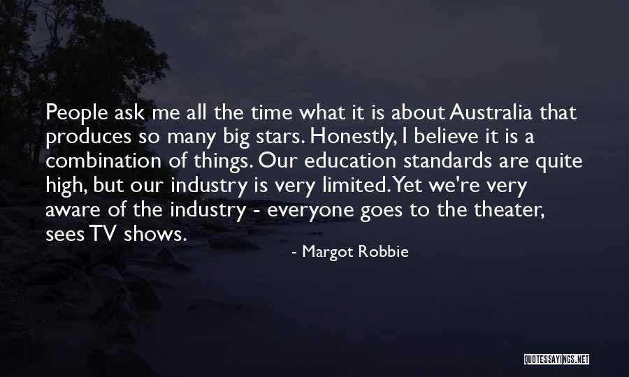 Time Is Limited Quotes By Margot Robbie Time Is Limited Quotes By Margot Robbie
