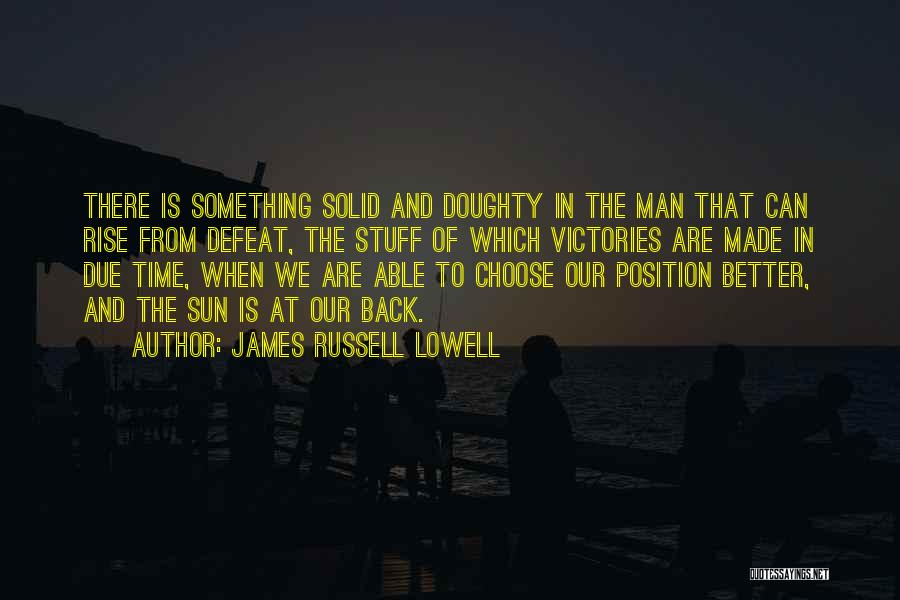 Time Is Man Made Quotes By James Russell Lowell