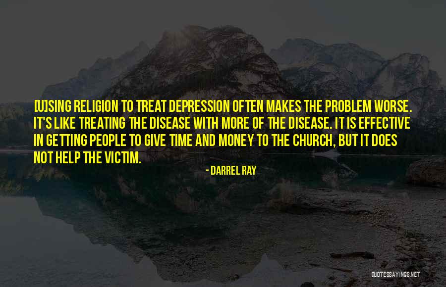 Time Is Money Quotes By Darrel Ray