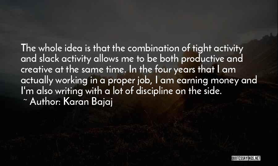 Time Is Money Quotes By Karan Bajaj