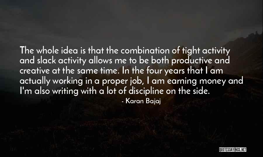 Time Is Money Quotes By Karan Bajaj Time Is Money Quotes By Karan Bajaj