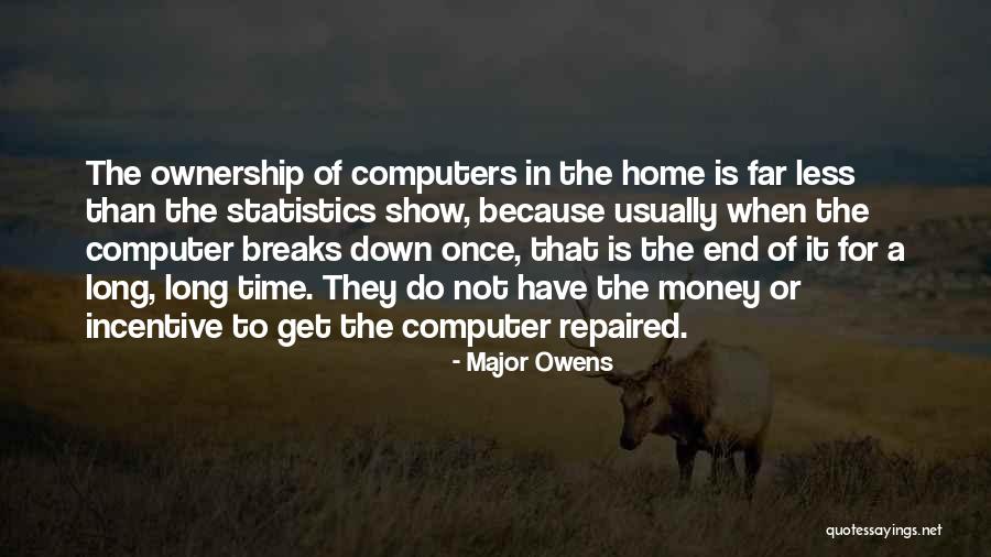Time Is Money Quotes By Major Owens Time Is Money Quotes By Major Owens