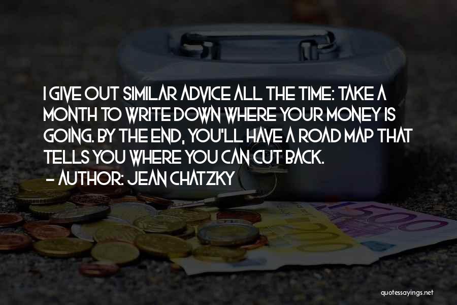Time Is Money Similar Quotes By Jean Chatzky