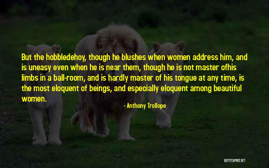 Time Is Near Quotes By Anthony Trollope Time Is Near Quotes By Anthony Trollope