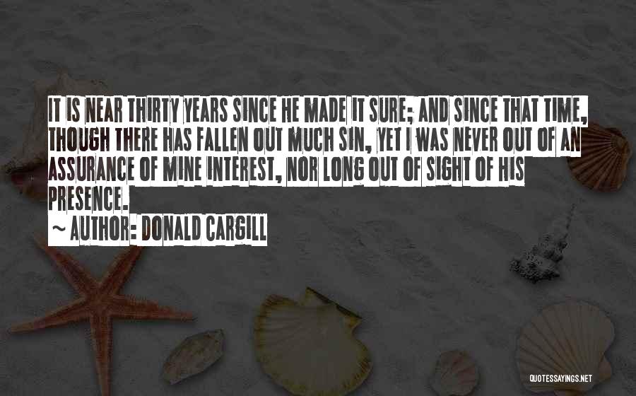 Time Is Near Quotes By Donald Cargill