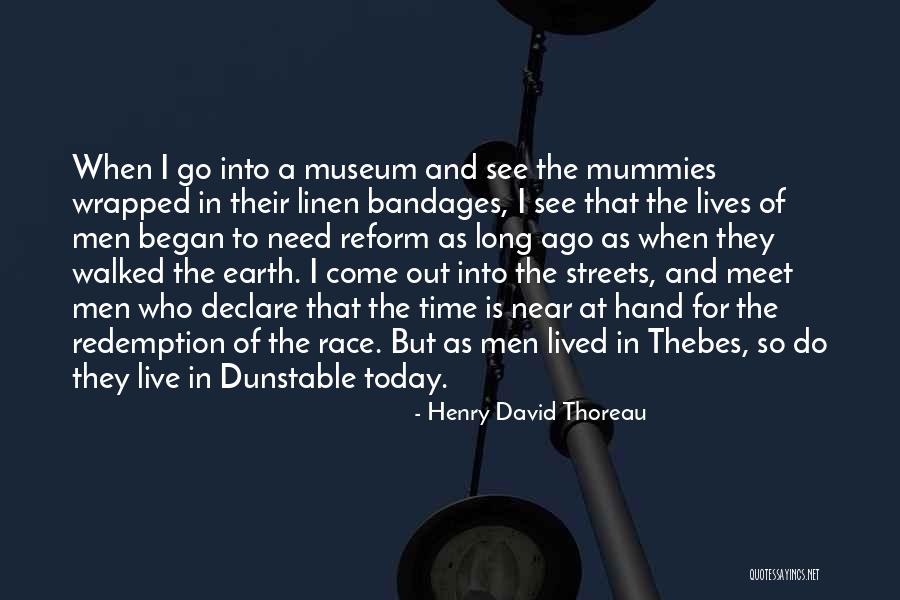Time Is Near Quotes By Henry David Thoreau Time Is Near Quotes By Henry David Thoreau