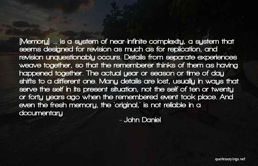 Time Is Near Quotes By John Daniel Time Is Near Quotes By John Daniel
