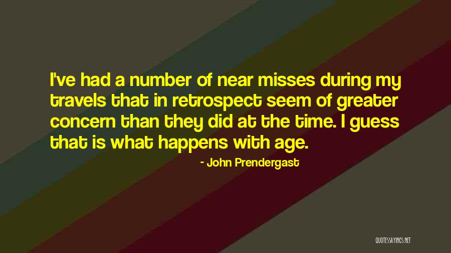 Time Is Near Quotes By John Prendergast