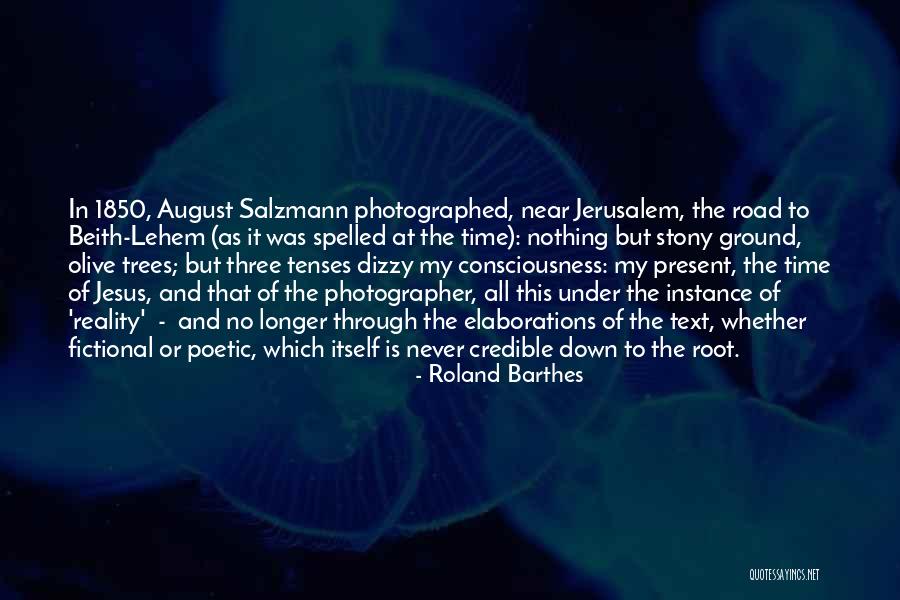 Time Is Near Quotes By Roland Barthes Time Is Near Quotes By Roland Barthes